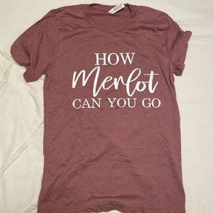 “How Merlot Can You Go” Short Sleeve Top - Pink